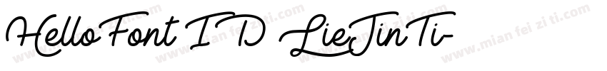 HelloFont ID LieJinTi字体转换